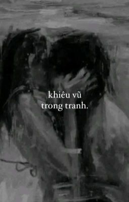 ap x blh | khiêu vũ trong tranh