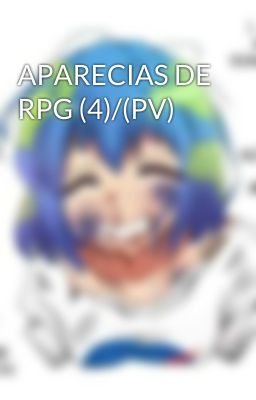 APARECIAS DE RPG (4)/(PV)