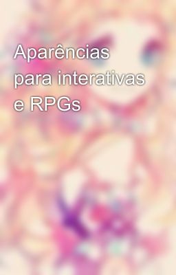 Aparências para interativas e RPGs