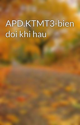 APD.KTMT3-bien doi khi hau