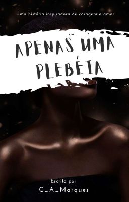 Apenas uma plebeia 