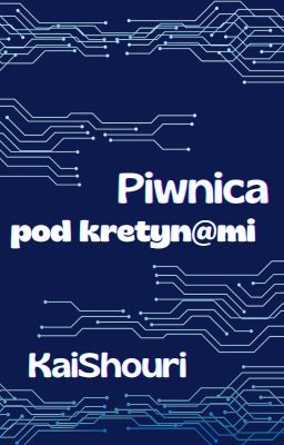 [aph] Piwnica pod kretynami