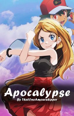 Apocalypse ● An Amourshipping Story