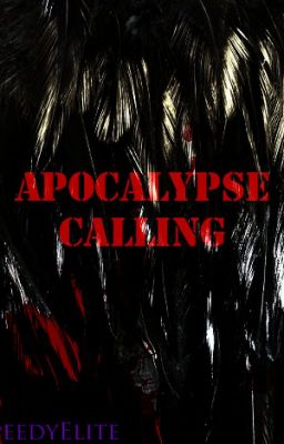 Apocalypse Calling