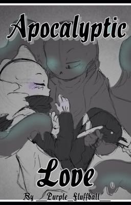 Apocalyptic Love (A Crossmare Fanfiction) 