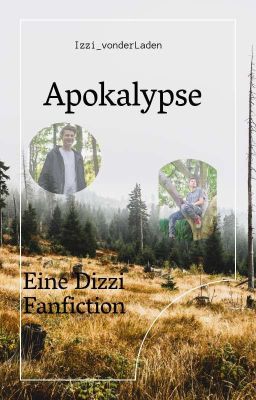 Apokalypse | Dizzi