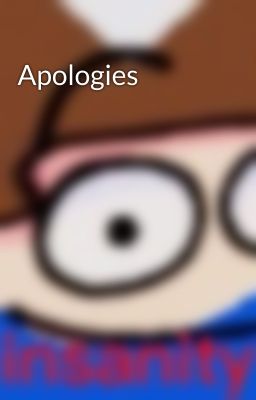 Apologies 