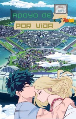 Apoyo De Por Vida - Izuku x Melissa - (One Shot)