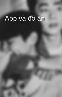 App và đồ ăn