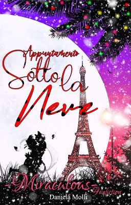 Appuntamento Sotto la Neve - Miraculous Fanfiction 