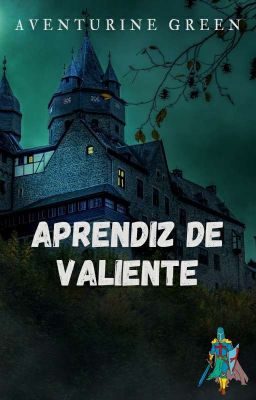 Aprendiz de valiente