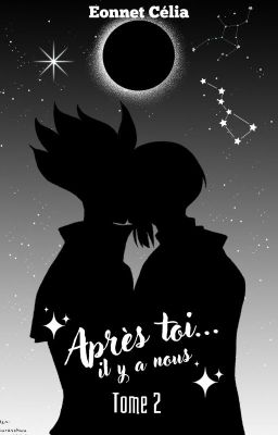 Après toi...il y a nous - Tome 2 (Sengen)