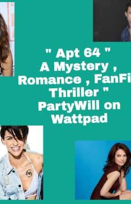 Apt 64  A Mystery , Romance , Lgbt FanFic Thriller  PartyWill 