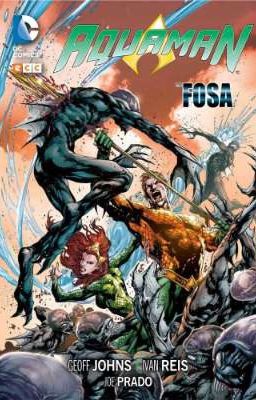 Aquaman: Los monstruos de La Fosa (Version 2.0)