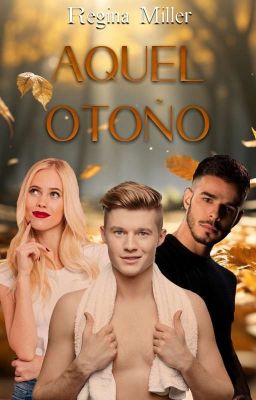 Aquel Otoño (Terminada)