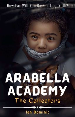 Arabella Academy: The Collectors