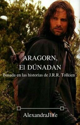 Aragorn, el Dúnadan