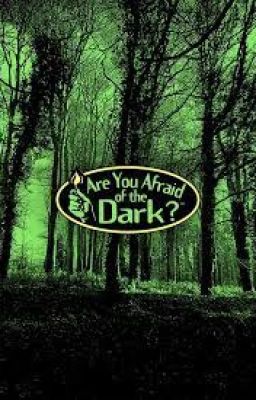 Are You Afraid of the Dark Rp