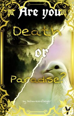 Are you Death or Paradise?