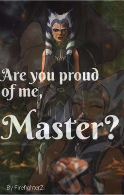 Are you proud of me, master?