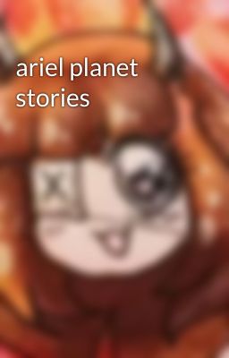 ariel planet stories