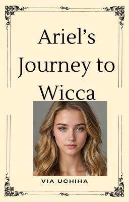 Ariel's Journey to Wicca