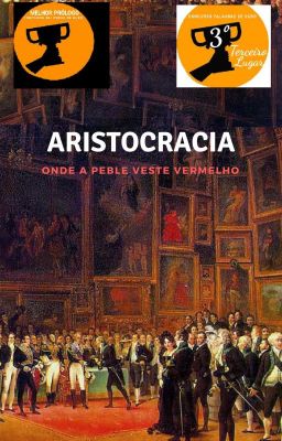 Aristocracia - Onde a plebe veste vermelho