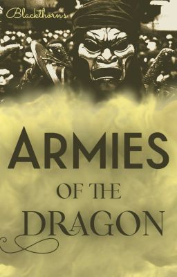 Armies of the Dragon (Book 2 after Warriors of the Dragon)