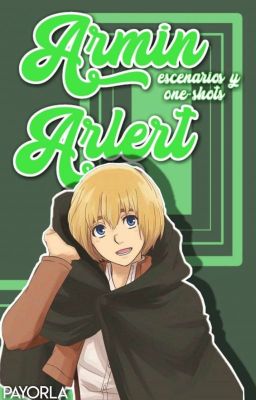 Armin Arlert [Escenarios y One-shots]