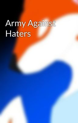 Army Against Haters