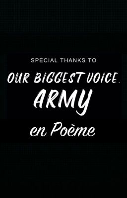 ARMY en poème : Our Biggest voice ARMY