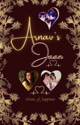 💞Arnav's Jaan 💞(Completed)