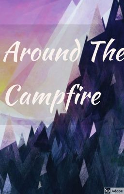 Around The Campfire