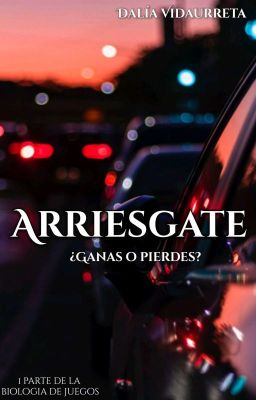 Arriesgate【✔Terminada】 