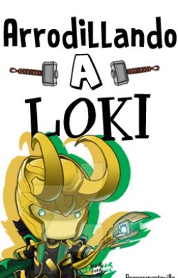 Arrodillando a Loki