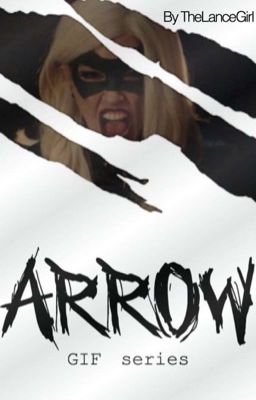 Arrow [ gif series ]