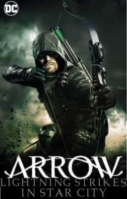 Arrow: Lightning Strikes In Star City