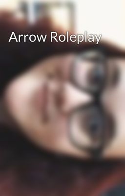 Arrow Roleplay