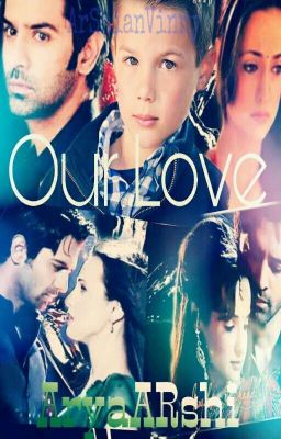 Arshi FF : OUR LOVE(Completed)