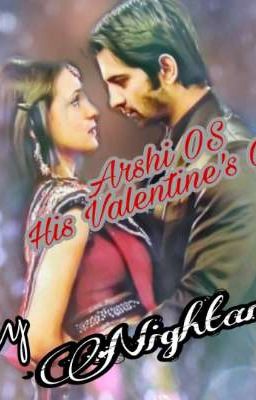 Arshi OS His Valentine's Gift