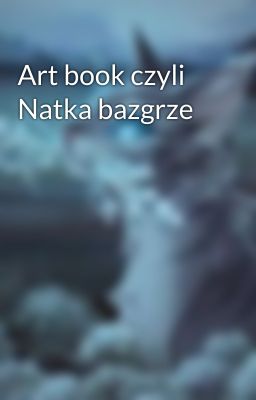 Art book czyli Natka bazgrze 