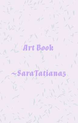 Art Book ~ SaraTatiana5 