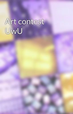 Art contest UwU