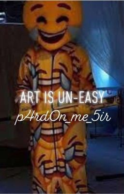 art is un-easy