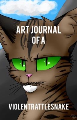 Art Journal of a ViolentRattlesnake