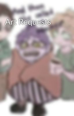 Art Requests