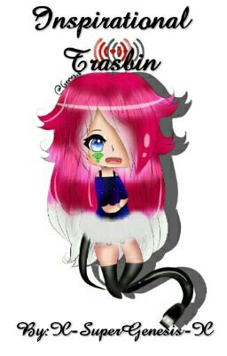 ⭐Art Trashbin 2017⭐(Warning: Bring Bleach)