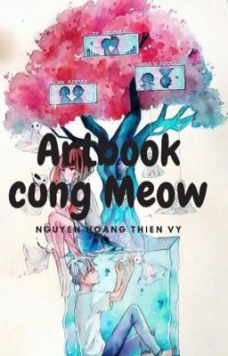 Artbook cùng Meow #2