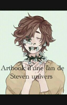 Artbook d'une fan de Steven univers 