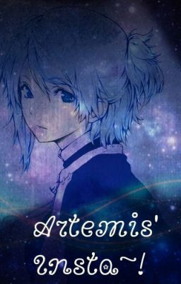 Artemis' Insta~!